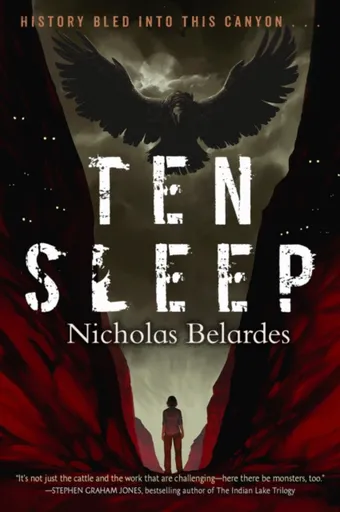 Ten Sleep - Nicholas Belardes