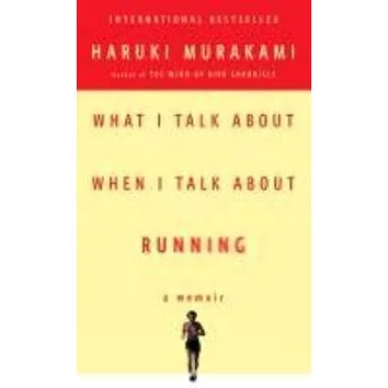 What I Talk About When I Talk About Running (0307473392)
