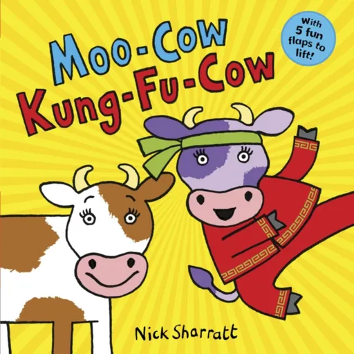 Moo-Cow, Kung-Fu-Cow NE PB - Nick Sharratt