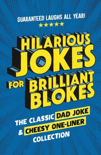 Hilarious Jokes for Brilliant Blokes - Pop Press