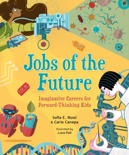 Jobs of the Future - Carlo Canepa, Sofia E. Rossi