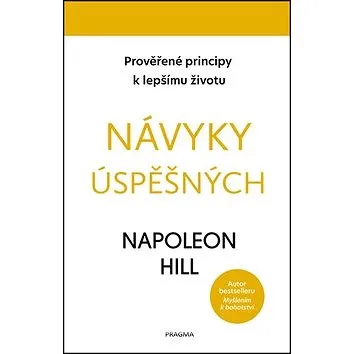 Návyky úspěšných: Prověřené principy k lepšímu životu (978-80-242-6374-8)