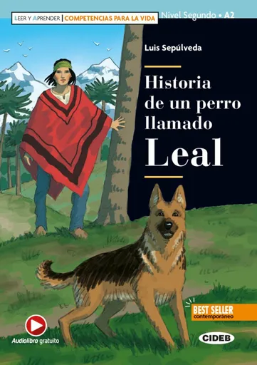 Historia de un perro llamado Leal - Luis Sepúlveda