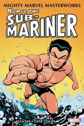 Mighty Marvel Masterworks: Namor, The Sub-Mariner Vol. 1 - Stan Lee