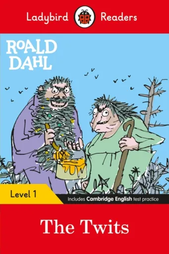 Ladybird Readers Level 1 - Roald Dahl - The Twits (ELT Graded Reader) - Roald Dahl