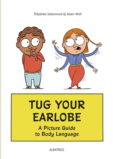 Tug Your Earlobe - Štěpánka Sekaninová