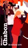 Modelový svět - Michael Chabon