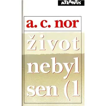 Život nebyl sen (1 (8594031500872)