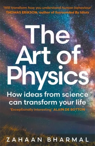 The Art of Physics - Zahaan Bharmal