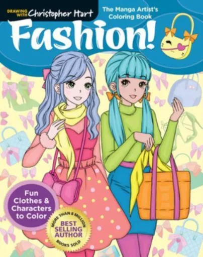 Manga Artist's Coloring Book: Fashion! - Christopher Hart