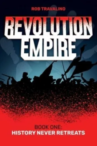 Revolution Empire - Rob Travalino