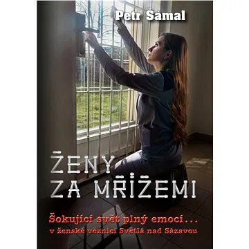 Ženy za mřížemi (978-80-278-0089-6)