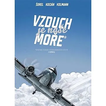 Vzduch je naše moře ()