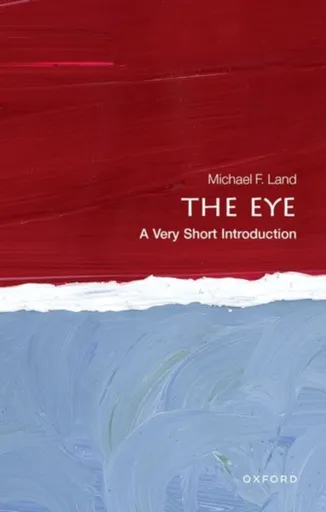 The Eye - Michael F.  Land