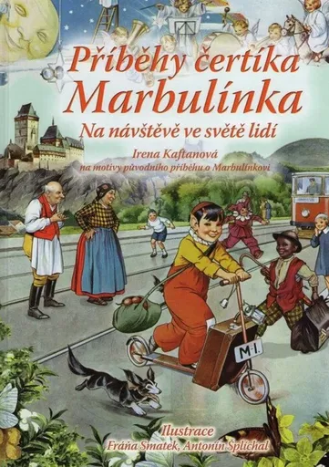 Príbehy čertíka Marbulínka - Irena Kaftanová