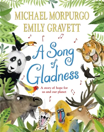 A Song of Gladness - Michael Morpurgo