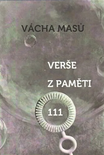 Verše z paměti 111 - Vácha Masů