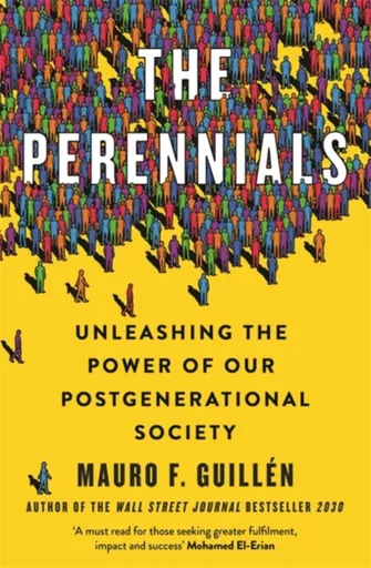 The Perennials - Mauro Guillen