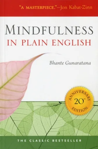 Mindfulness in Plain English - Henepola Gunaratana