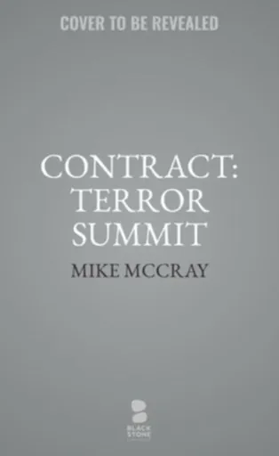 Contract: Terror Summit - John Preston, Michael McDowell