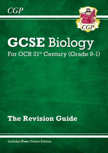 GCSE Biology: OCR 21st Century Revision Guide (with Online Edition) - CGP Books