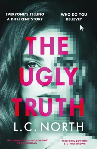 The Ugly Truth - L.C. North