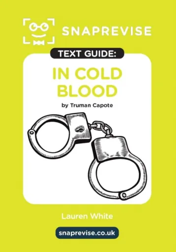 SnapRevise In Cold Blood by Truman Capote Text Guide for English Literature