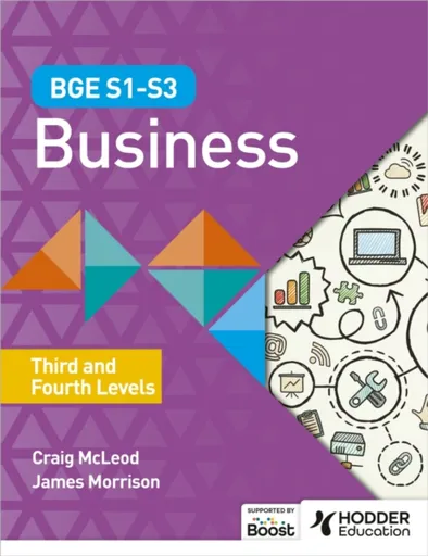 BGE S1â€“S3 Business: Third and Fourth Levels - Craig McLeod, James Morrison