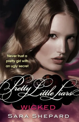 Wicked - Sara Shepard