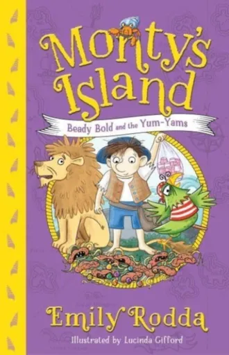 Beady Bold and the Yum-Yams: Monty's Island 2 - Emily Roddaová