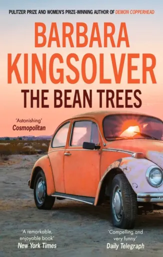 The Bean Trees - Barbara Kingsolver