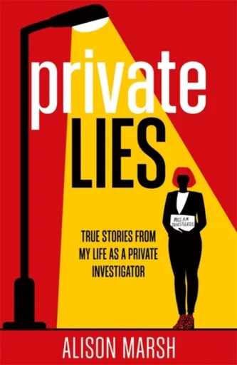 Private Lies - Alison Marsh