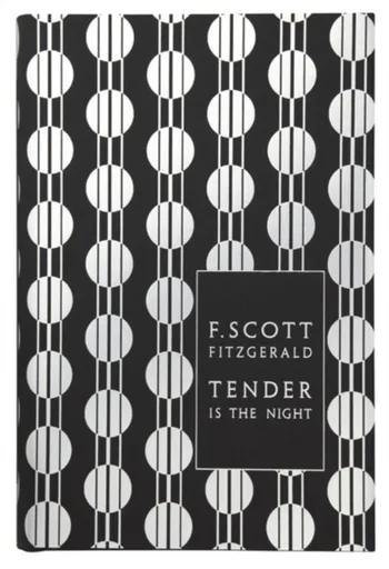Tender is the Night - F. Scott Fitzgerald