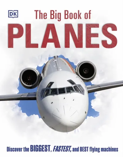 The Big Book of Planes - DK
