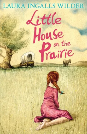 Little House on the Prairie - Laura Ingallsová Wilderová