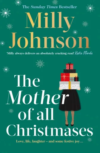 The Mother of All Christmases - Milly Johnson