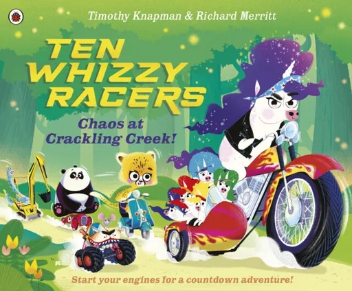 Ten Whizzy Racers: Chaos at Crackling Creek - Knapman Timothy