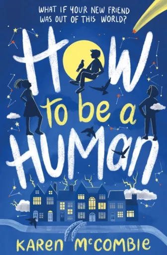 How To Be A Human - Karen McCombieová