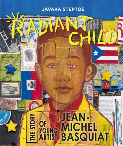 Radiant Child - Javaka Steptoe