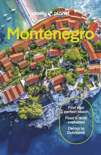 Lonely Planet Montenegro - Peter Dragicevich, Lonely Planet
