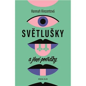 Světlušky a jiné povídky (978-80-766-2271-5)