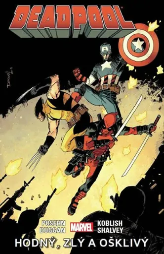 Deadpool 3 - hodný, zlý, ošklivý - Brian Posehn, Gerry Duggan, Scott Koblish