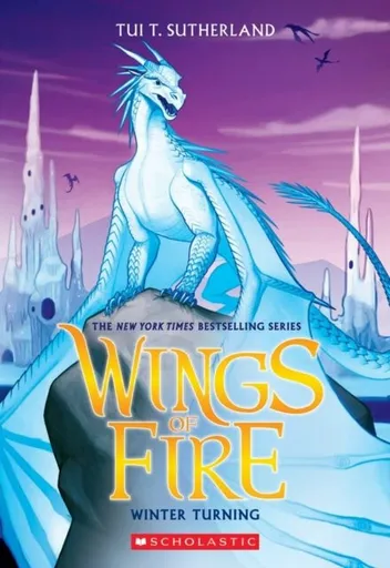 Winter Turning (Wings of Fire Graphic Novel #7) - Tui T. Sutherlandová