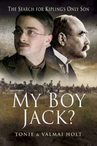 My Boy Jack? - Tonie Holt, Valmai Holt