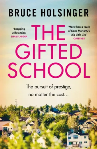 The Gifted School - Bruce Holsinger