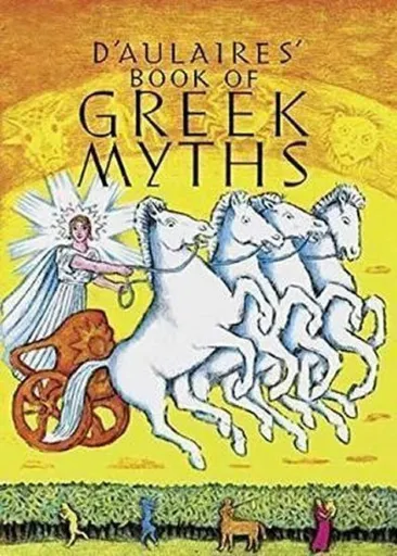 D'Aulaires Book of Greek Myths - D'Aulaire Ingri, D'Aulaire Edgar Parin