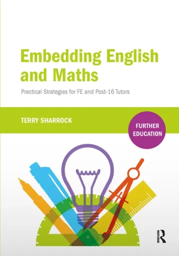 Embedding English and Maths - Terry Sharrock