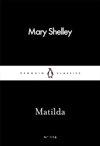 Matilda - Mary W. Shelley