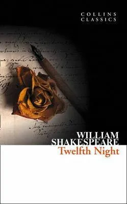 Twelfth Night (Collins Classics) - William Shakespeare