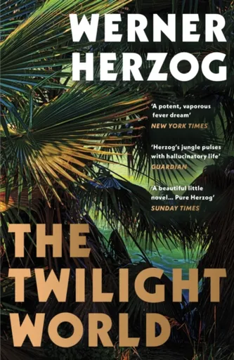 The Twilight World - Werner Herzog